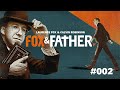 Fox  father  episode 002