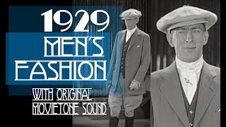 9 March 1929 - MEN&#39;s FASHION (with Original Sound)