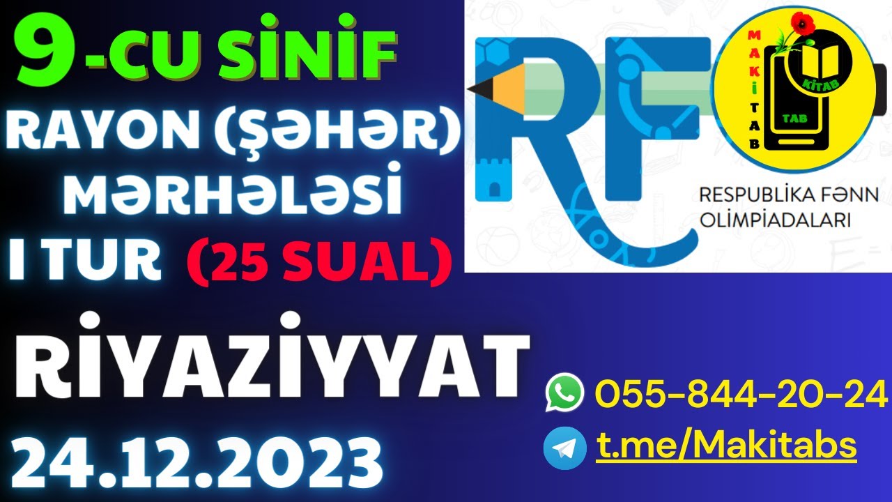 24122023 RFO Riyaziyyat 9 cu sinif Olimpiada  Rayon Mrhlsi 25 Sual  Tam zah  24 dekabr 2023