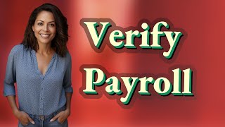 How Can I Manually Verify My Payroll Deductions?