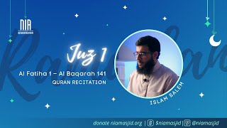 Juz 1 | Quran Recitation Ramadan 2021 | Recitation with Islam Salem