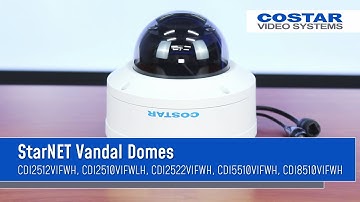 StarNET Vandal Domes