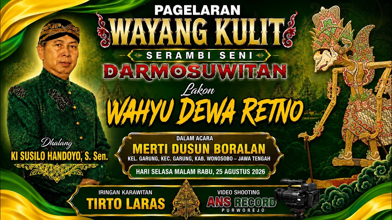 🔴[LIVE] PAGELARAN WAYANG KULIT KI SUSILO HANDOYO, S. Sen. Lakon: WAHYU DEWA RETNO