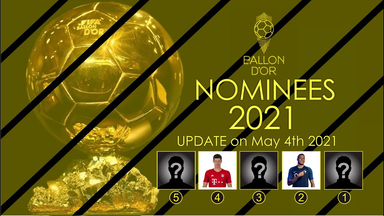 Ballon d'Or contenders for 2021