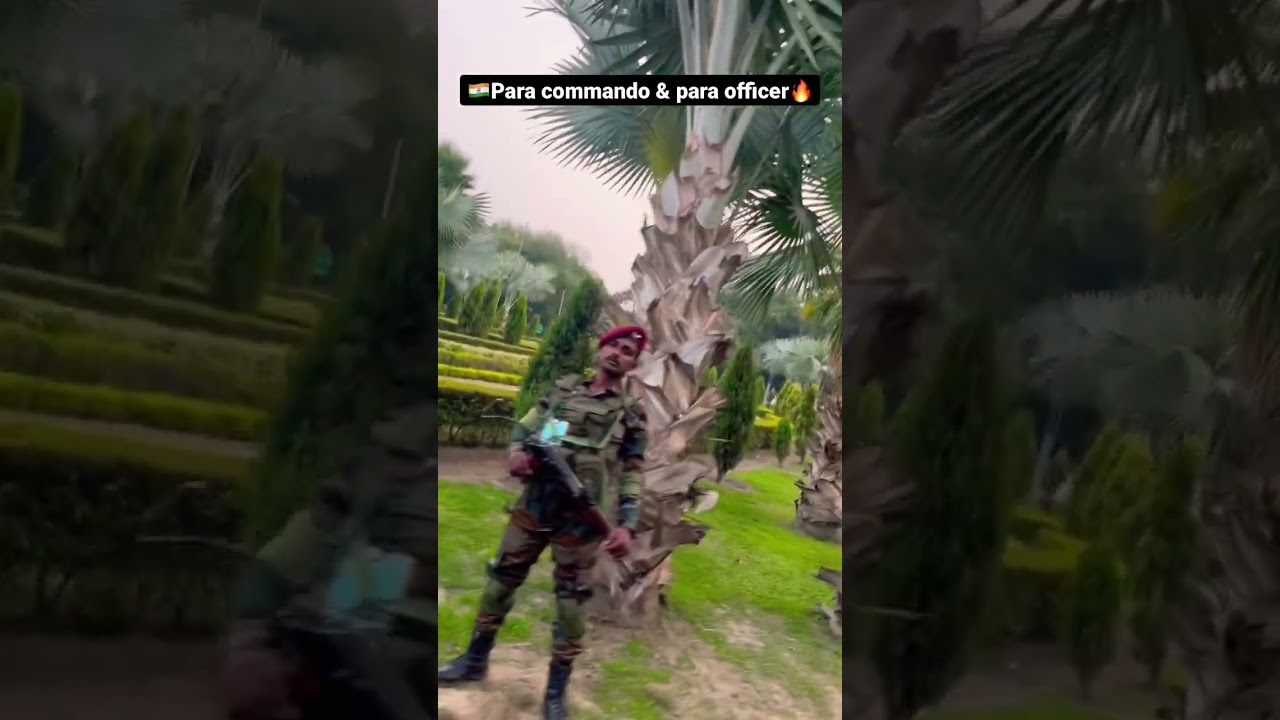 Indian army 🔥💪para commando and para officer killer entry 