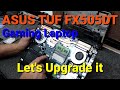 ASUS TUF FX505DT SSD Upgrade, Memory Upgrade, Add Hard Drive.