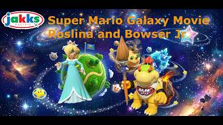 Jakks Pacific Super Mario Galaxy Figures Rosalina and Bowser Jr Review