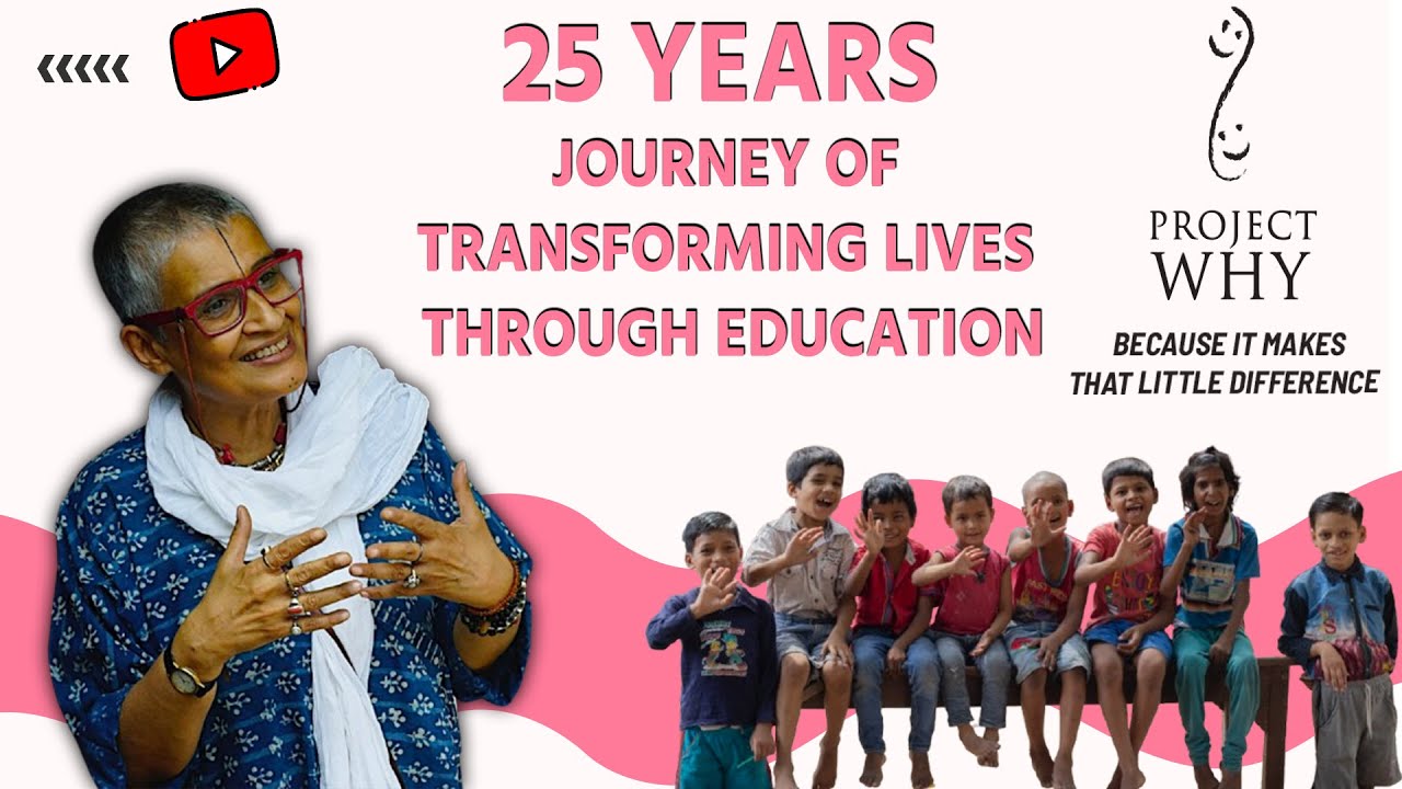 25 year's Journey of Transforming lives through EDUCATION - YouTube
