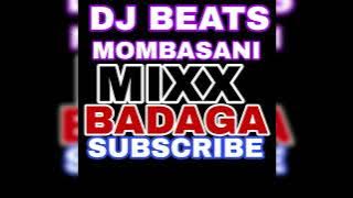 DJ BEATS BADAGA OLD MIXX SHABIG FT KIMBO FT SUSUMILA FT ESCOBA FT WAWINDAJI FT FAITA BOY FT AK STAR