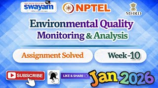 Environmental Quality Monitoring & Analysis Week 10 Assignment Ans#NPTELASSIGNMENTS#Week10#Jan2026