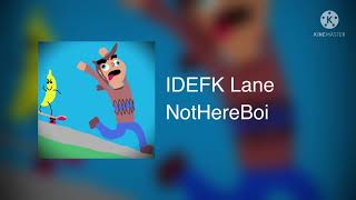IDEFK Lane