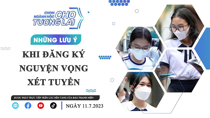 Nguyện vọng đại học là gì năm 2024