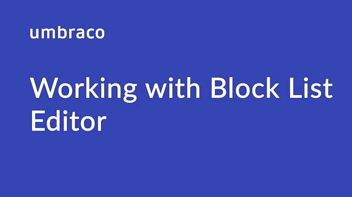 Working with Block List Editor