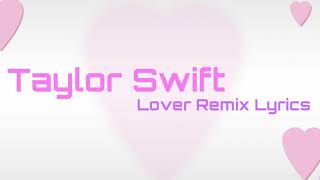 Taylor Swift - Lover Remix Feat. Shawn Mendes (Lyric Video) Resimi