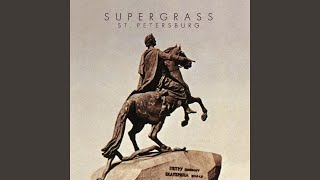 Video thumbnail of "Supergrass - St. Petersburg"