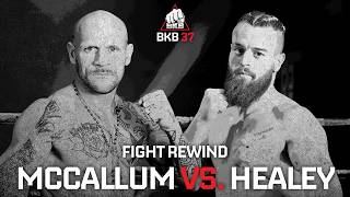 Aaron McCallum vs. Corey Healey | BKB (UK) 37 | Full Fight Rewind