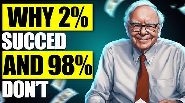 Warren Buffet Speach About Why 2% people succeed and 98 don