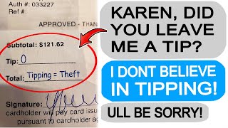 Karen REFUSES to Tip Me! Gets TAUGHT A LESSON!  r\/EntitledPeople