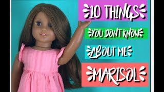 10 Things You Don't Know About Me: Marisol