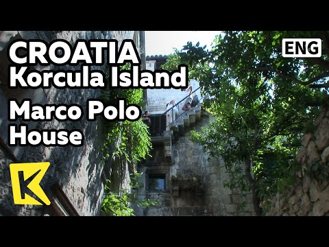 【K】Croatia Travel-Zagreb[크로아티아 여행-코르출라]마르코 폴로 생가/Marco Polo House/Korcula/The Travels of Marco Polo