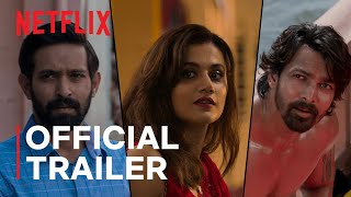 Haseen Dillruba Official Trailer Taapsee Pannu Vikrant Massey Harshvardhan Rane Netflix India