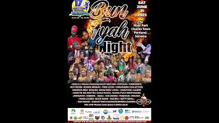 Bun Fyah Night Concert (River Park) C.T.M.C 17TH CONF. &amp; FEST 2025