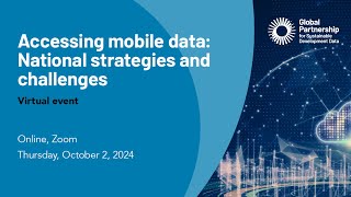 Accessing mobile data: National strategies and challenges