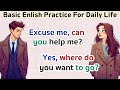English Speaking Practice for Beginners | Daily English Conversations | Best English
