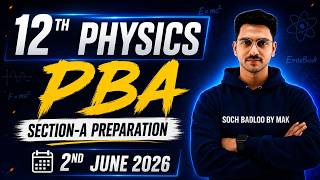 Celebrity 12th Physics PBA (Section-A) Preparation | PBA Federal Board | FBISE PBA Guidance |Soch Badlo By MAK Profile