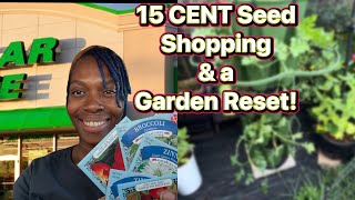 15 CENT SEED SHOPPING | GARDEN RESET | #seedhaul #gardencleaning 