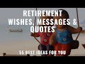 Retirement wishes  retirement messages  retirement quotes