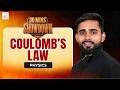 JEE | Class 11 | Physics | Coulomb’s Law | High Weightage Topic
