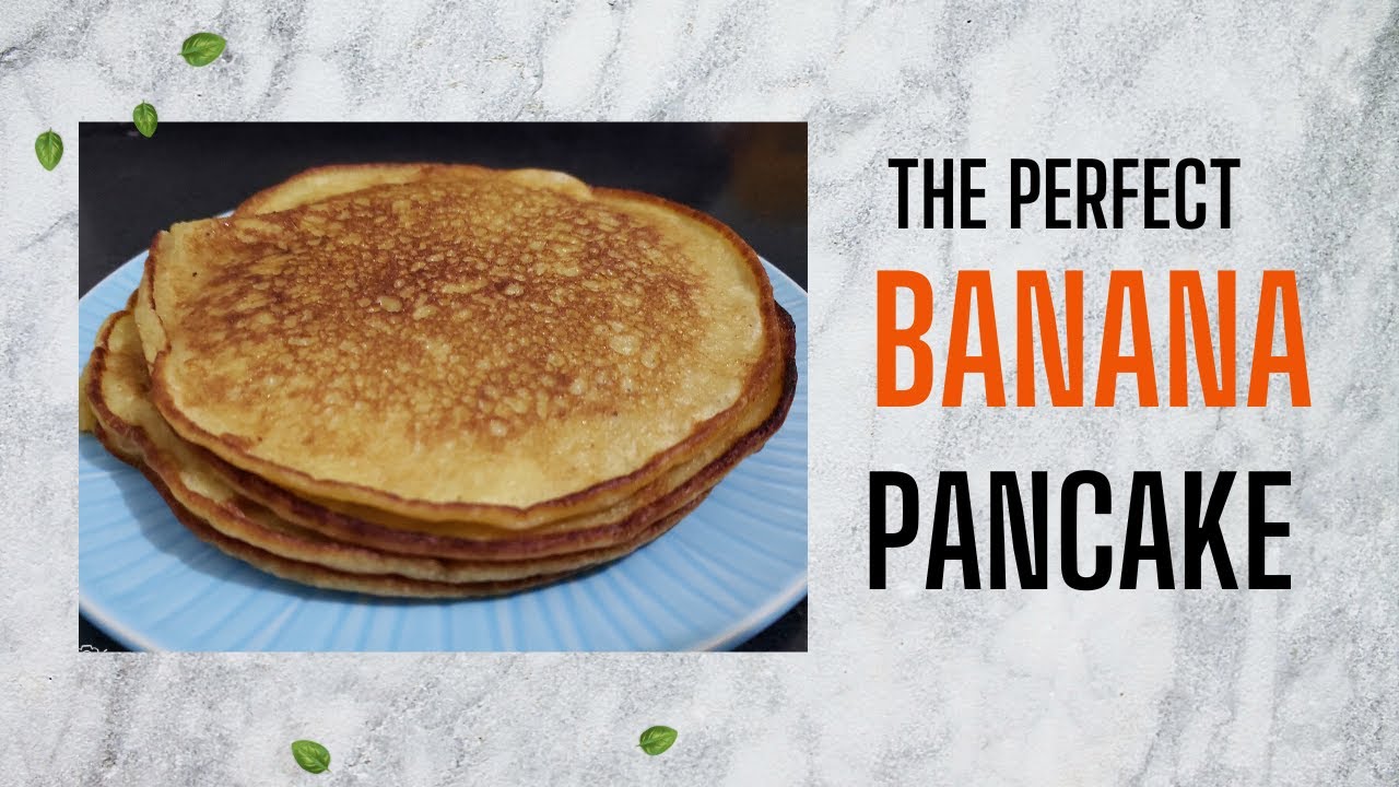 Unveiling the Secret 🤫 to Perfect Banana Pancakes - YouTube