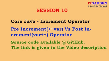 Core java-What is the behavior of post-increment and pre-increment operators and example- SESSION 10