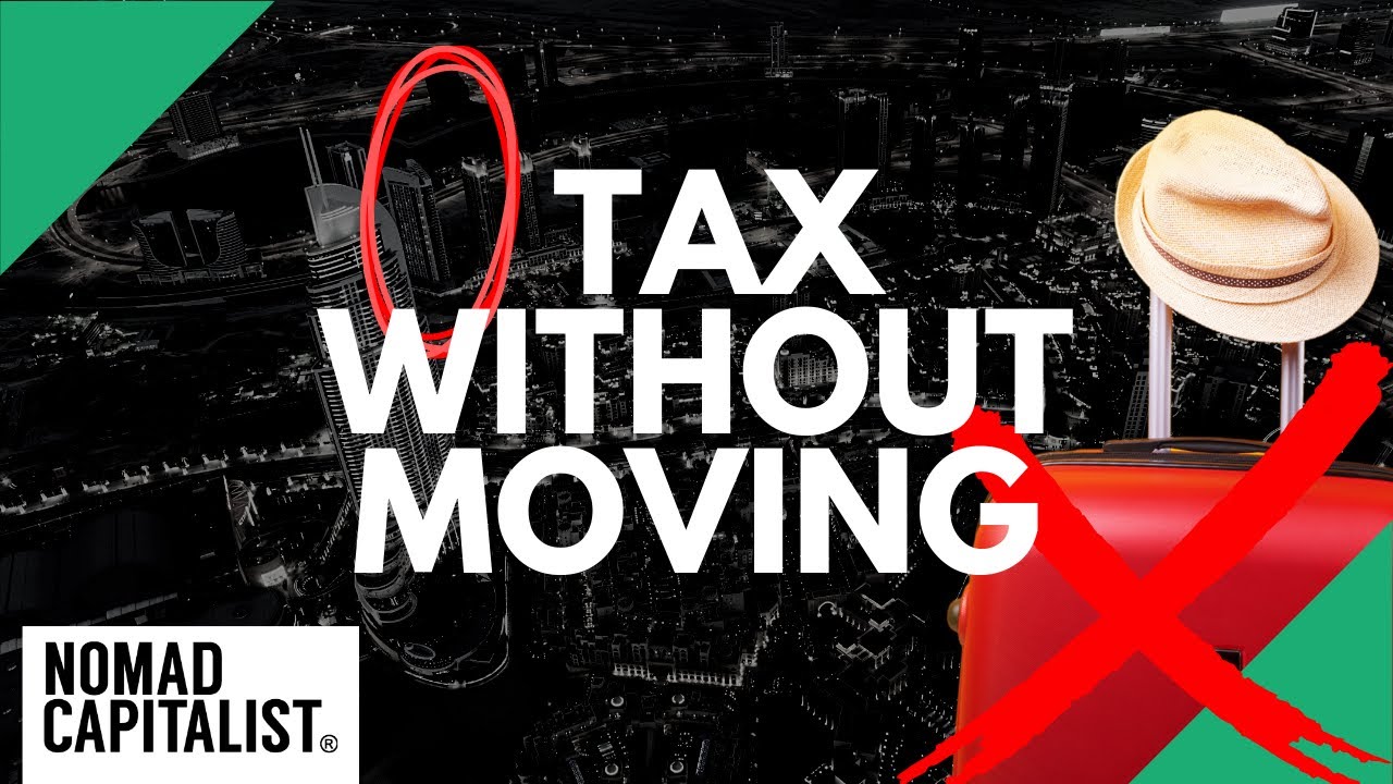 How to Pay Zero Tax Living in One Place (Not for Nomads) YouTube