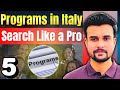 Find Programs in Italy 🇮🇹 | By Field, Entry Test & Language