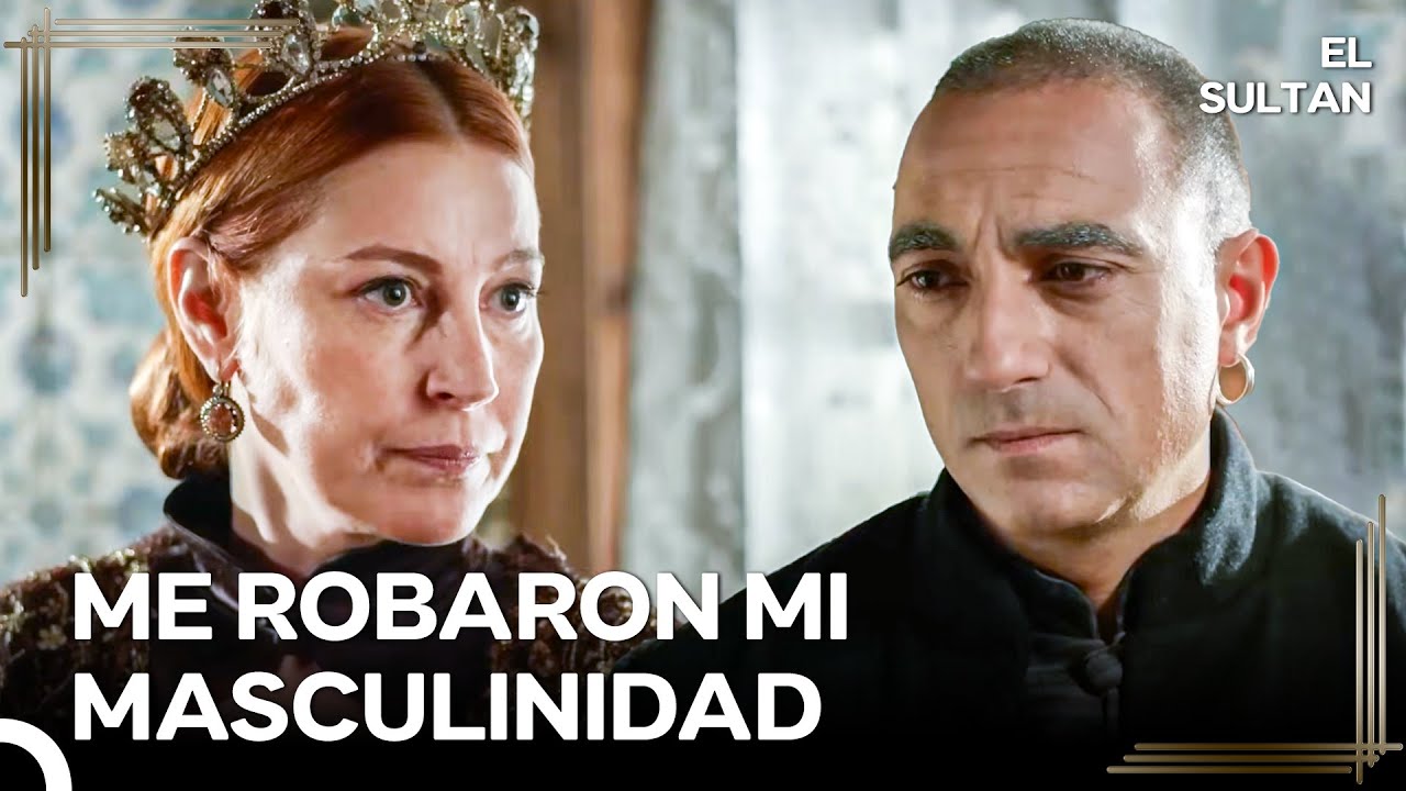 Los Hombres Castrados en el Imperio Otomano | El Sultán - YouTube