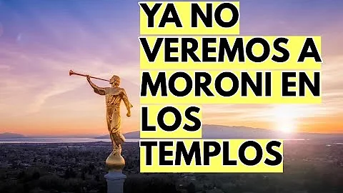 ¿Moroni está siendo removido de los templos?