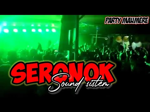 DJ ANDALAN SERONOCK AUDIO FT PATROLI PARTY MAUMERE 2024