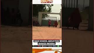 Nigeria Abduction Crisis: Schoolgirls Taken, Families Devastated | WION