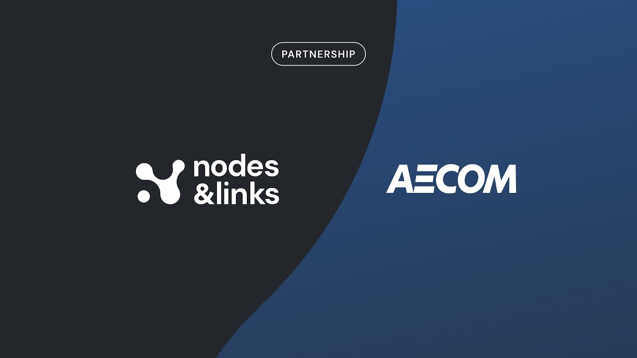 AECOM x Nodes & Links: Partnership Announcement