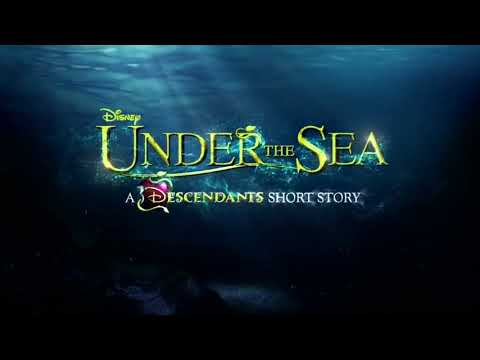 Descendants 3 | WORLDWIDE SNEAK PEEK: Under The Sea: A Descendants Story | Disney Channel US