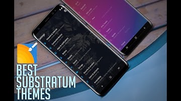 Top 5 Unique Substratum Theme that you can try - 2017