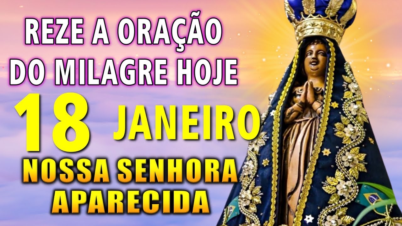 NOSSA SENHORA APARECIDA 🌹 OUÇA ESTA ORAÇÃO APENAS UMA VEZ E RECEBA SEU MILAGRE HOJE!