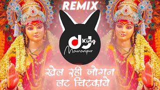 Khel Rahi Jogan Late Chatkaye Dj Remix - Edm Trance Mix | Navratri Bhajan DJ Mix | DJ Golu X RP Dau