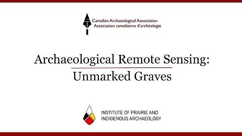 Archaeological Remote Sensing: Unmarked Graves