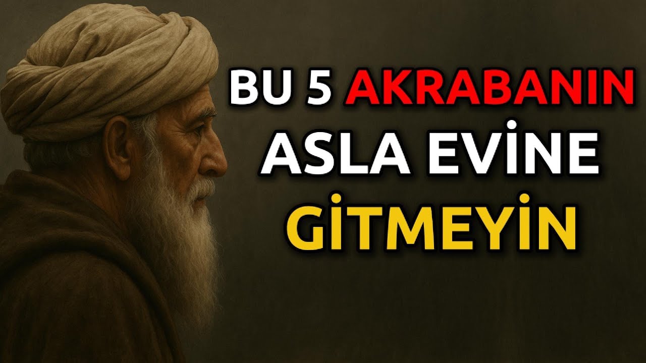 Allah Bu 5 Akrabanın Evine Gitmenizi İstemiyor Tüyleriniz Ürperecek (MUTLAKA İZLEYİN)