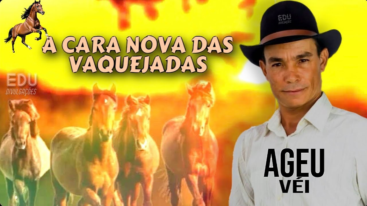 A CARA NOVA DAS VAQUEJADAS - AGEU VÉI - NOVO REPERTÓRIO DE VAQUEJADA 2025