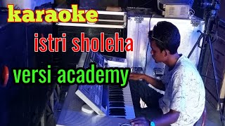 ISTRI SALEHA _ KARAOKE RHOMA IRAMA | VERSI ACADEMY