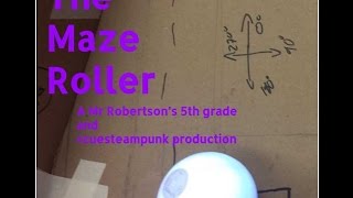 The Maze Roller